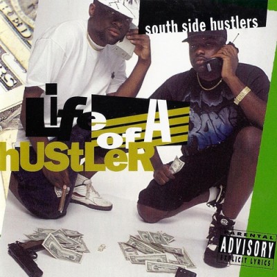 South Side Hustlers – Life Of A Hustler EP (CD) (1994) (320 kbps)