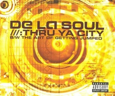 De La Soul ‎– Thru Ya City (CDS) (2001) (FLAC + 320 kbps)