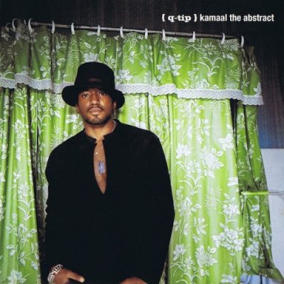 Q-Tip – Kamaal The Abstract (CD Reissue) (2002-2009) (FLAC + 320 kbps)