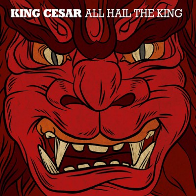 King Cesar – All Hail The King EP (CD) (2013) (320 kbps)