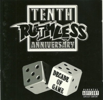 VA – Ruthless Records Tenth Anniversary: Decade Of Game (2xCD) (1998) (FLAC + 320 kbps)
