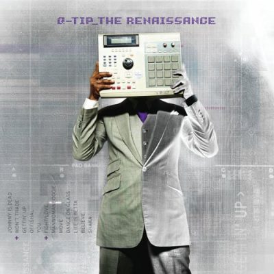 Q-Tip – The Renaissance (CD) (2008) (FLAC + 320 kbps)