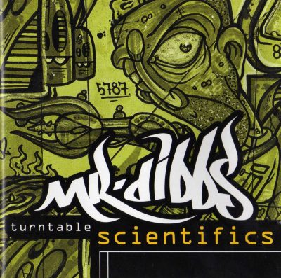Mr. Dibbs – Turntable Scientifics (1995-1998 RE) (CD) (FLAC + 320 kbps)