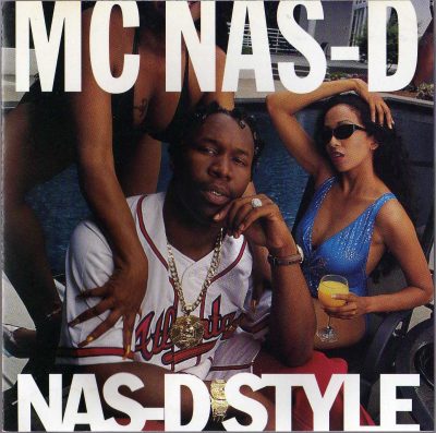 MC Nas-D – Nas-D Style (1994) (CD) (FLAC + 320 kbps)