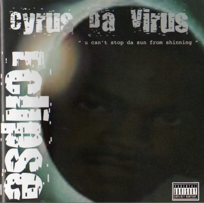 Cyrus Da Virus – Eclipse (2006) (CD) (FLAC + 320 kbps)