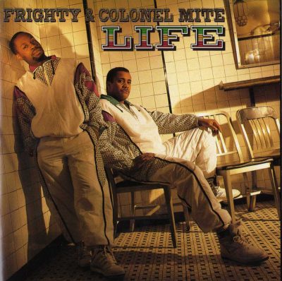 Frighty & Colonel Mite – Life (1990) (CD) (FLAC + 320 kbps)