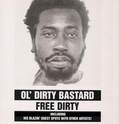 Ol’ Dirty Bastard – Free Dirty (CD) (2010) (320 kbps)