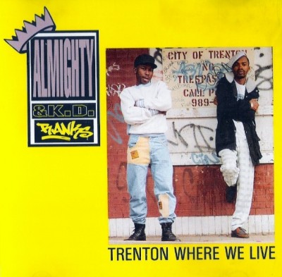 Almighty & K.D. Ranks – Trenton Where We Live (Promo CDS) (1991) (320 kbps)