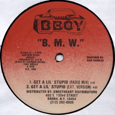B.M.W – Get A Lil Stupid (1989) (VLS) (FLAC + 320 kbps)