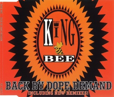 King Bee – Back By Dope Demand (CDM) (1996) (FLAC + 320 kbps)