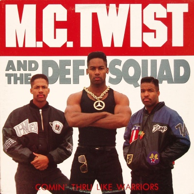 MC Twist And The Def Squad – Comin’ Thru Like Warriors (CD) (1989) (FLAC + 320 kbps)