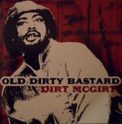 Ol’ Dirty Bastard – Dirt McGirt (CD) (2008) (320 kbps)