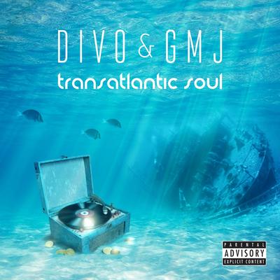 Divo & GMJ – Transatlantic Soul (WEB) (2015) (320 kbps)