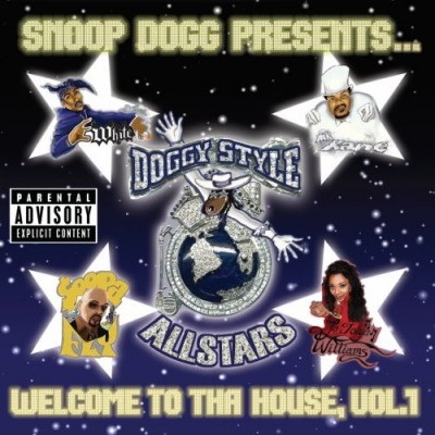 Snoop Dogg Presents – Doggy Style Allstars: Welcome To Tha House, Vol. 1 (CD) (2002) (FLAC + 320 kbps)