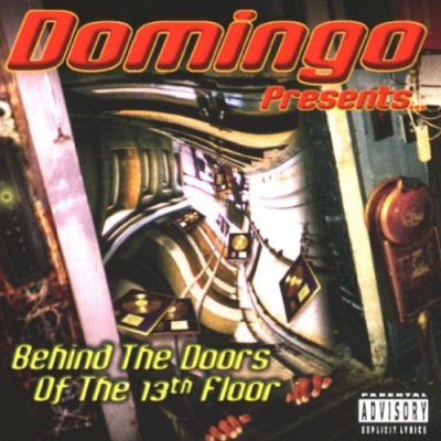 Domingo Presents – Behind The Doors Of The 13th Floor (CD) (1999) (FLAC + 320 kbps)