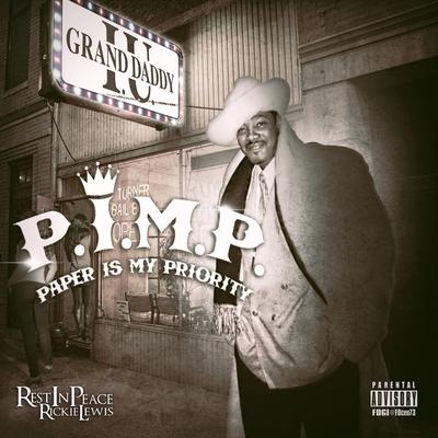 Grand Daddy I.U. – P.I.M.P. (Paper Is My Priority) (CD) (2015) (FLAC + 320 kbps)