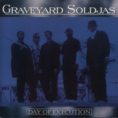 Graveyard Soldjas – Day Of Execution (CD) (1996) (FLAC + 320 kbps)