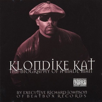 Klondike Kat – The Biography Of A Made Man (CD) (1999) (FLAC + 320 kbps)