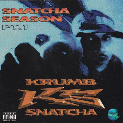 Krumb Snatcha – Snatcha Season Pt. 1 (CD) (1998) (FLAC + 320 kbps)