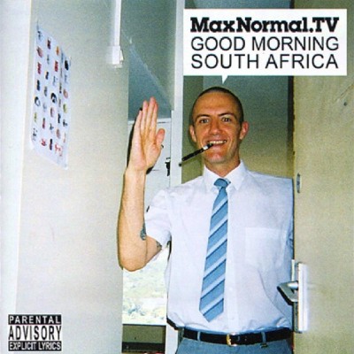 MaxNormal.TV – Good Morning South Africa (CD) (2008) (FLAC + 320 kbps)