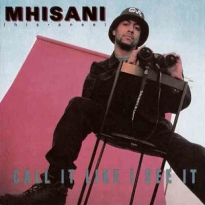 Mhisani ‎– Call It Like I See It (CD) (1991) (320 kbps)