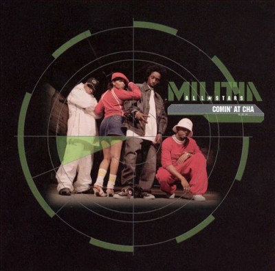 Militia All Stars – Comin’ At Cha (CD) (2003) (320 kbps)