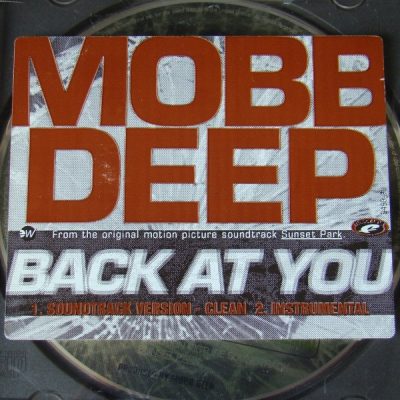 Mobb Deep – Back At You (Promo CDS) (1996) (FLAC + 320 kbps)