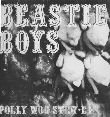 Beastie Boys – Polly Wog Stew EP (CD) (1982) (FLAC + 320 kbps)