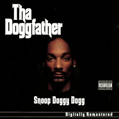 Snoop Doggy Dogg – Tha Doggfather (Remastered CD) (1996-2001) (FLAC + 320 kbps)