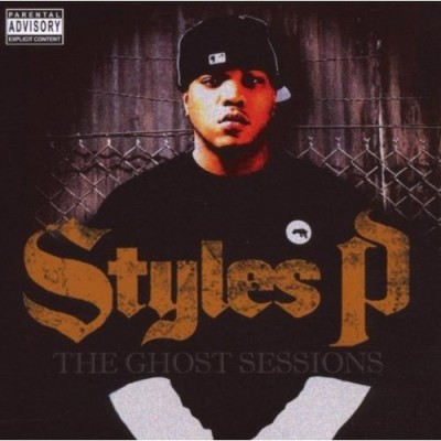Styles P – The Ghost Sessions (CD) (2007) (FLAC + 320 kbps)