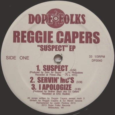 Reggie Capers – Suspect EP (Vinyl) (2013) (FLAC + 320 kbps)