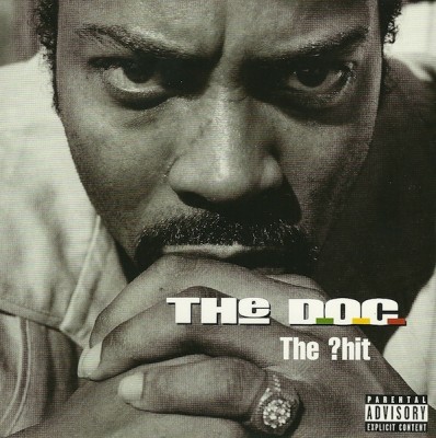 The D.O.C. - The Hit