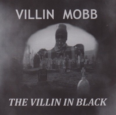 Villin Mobb – The Villin In Black EP (CD) (1994) (FLAC + 320 kbps)