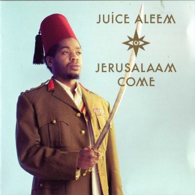 Juice Aleem – Jerusalaam Come (2009) (CD) (FLAC + 320 kbps)