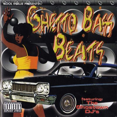 The Ghostown DJ’s – Kool Kollie Presents Ghetto Bass Beats (1996) (CD) (FLAC + 320 kbps)