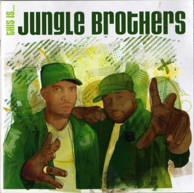 Jungle Brothers – This Is… (2005) (2xCD) (FLAC + 320 kbps)