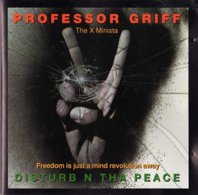 Professor Griff – Disturb N Tha Peace (Freedom Is Just A Mind Revolution Away) (CD) (1992) (FLAC + 320 kbps)