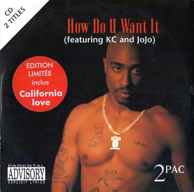 2Pac – How Do U Want It (France CDS) (1996) (FLAC + 320 kbps)