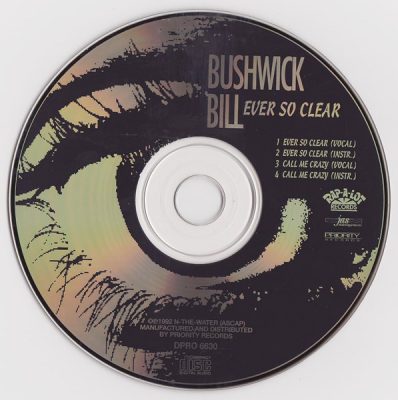 Bushwick Bill – Ever So Clear (Promo CDS) (1992) (320 kbps)