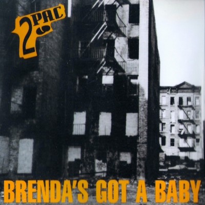 2Pac – Brenda’s Got A Baby (Promo CDS) (1992) (320 kbps)