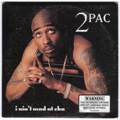2Pac – I Ain’t Mad At Cha (Card Sleeve CDM) (1996) (FLAC + 320 kbps)