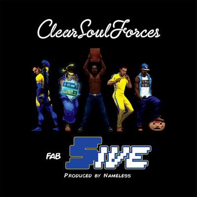 Clear Soul Forces – Fab 5ive (WEB) (2015) (FLAC + 320 kbps)