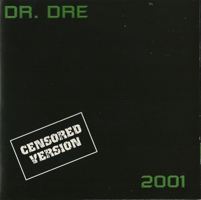 Dr. Dre – 2001 (Censored Version) (CD) (1999) (FLAC + 320 kbps)
