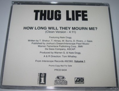Thug Life – How Long Will They Mourn Me? (Promo CDS) (1995) (320 kbps)