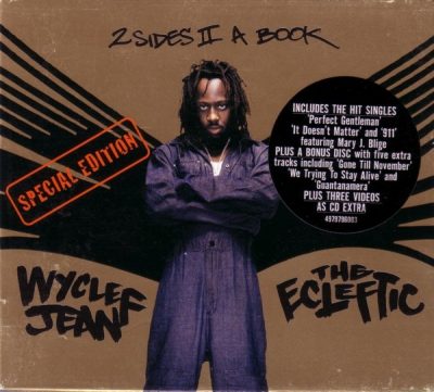 Wyclef Jean – The Ecleftic (2 Sides II A Book) (Special Edition) (2000) (2xCD) (FLAC + 320 kbps)