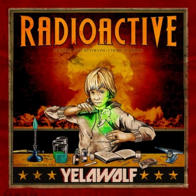 Yelawolf – Radioactive (Best Buy Deluxe Edition CD) (2011) (FLAC + 320 kbps)