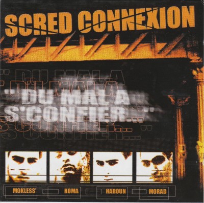 Scred Connexion - Du Mal A Se Confier (Front)