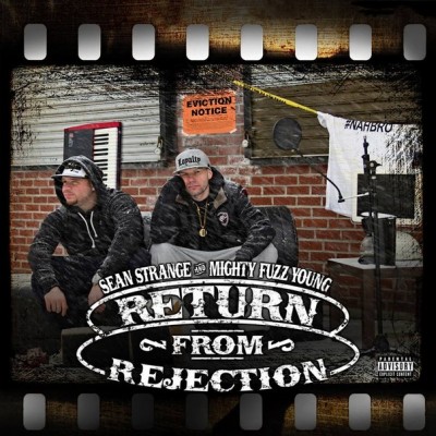 Sean Strange & Mighty Fuzz Young – Return From Rejection (WEB) (2015) (320 kbps)