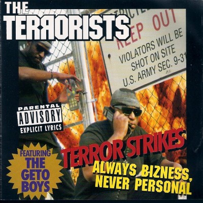 The Terrorists – Terror Strikes: Always Bizness, Never Personal (CD) (1991) (FLAC + 320 kbps)