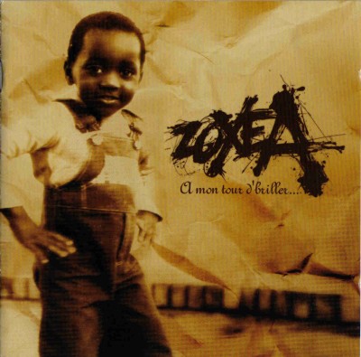 Zoxea – A Mon Tour D’Briller (CD) (1999) (FLAC + 320 kbps)